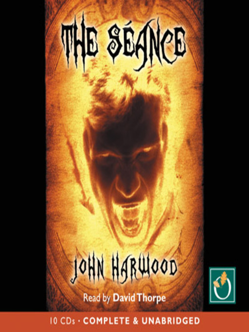 Title details for The Séance by John Harwood - Available